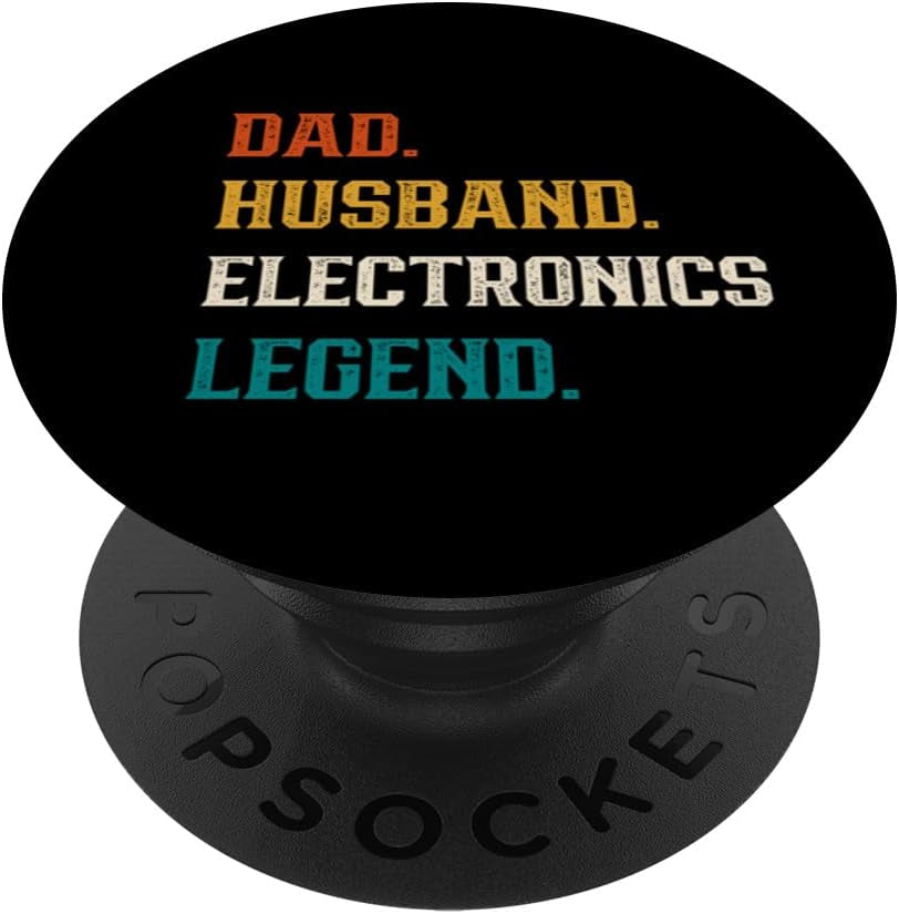 Dad Husband Electronics Legend Electronics Lover Popgrip for Magsafe